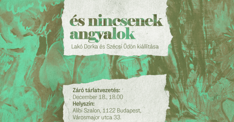 és nincsenek angyalok – záró tárlatvezetés